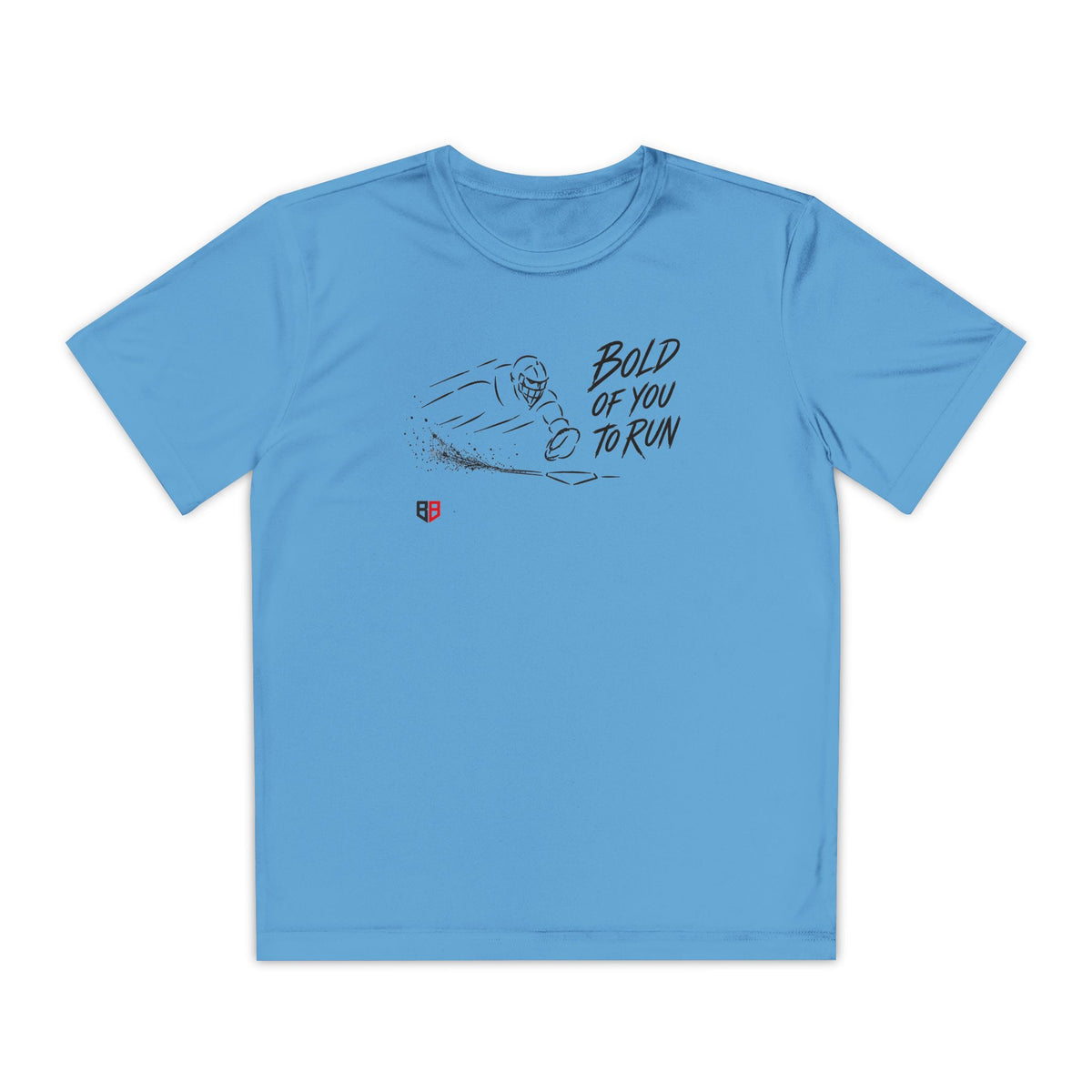 Catcher Tee — "Bold of you to Run" Motivational Shirt for catchers