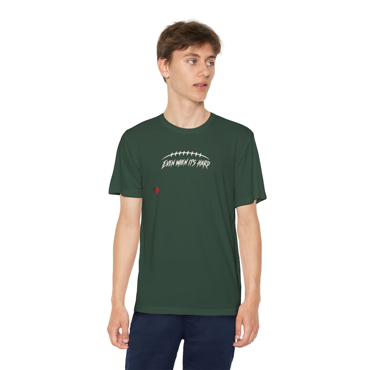 Youth Football "Even When It's Hard" T-Shirt