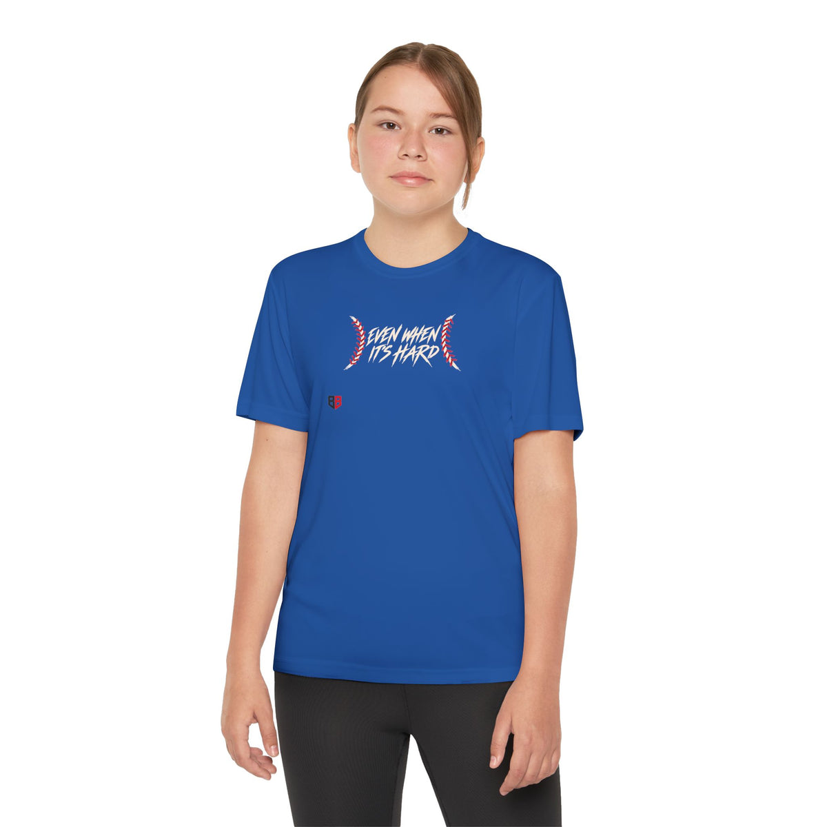Youth Baseball "Even When It's Hard" Tee