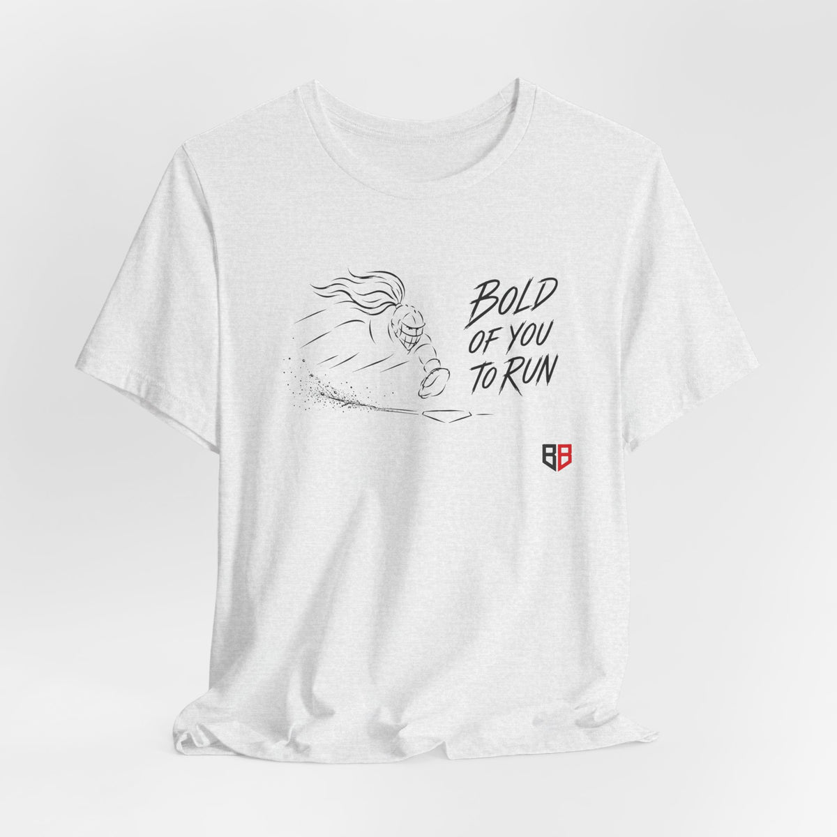 Softball Catcher Tee - "Bold Of You To Run"
