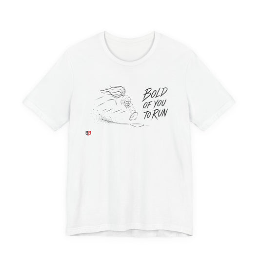 Softball Catcher Tee - "Bold Of You To Run"